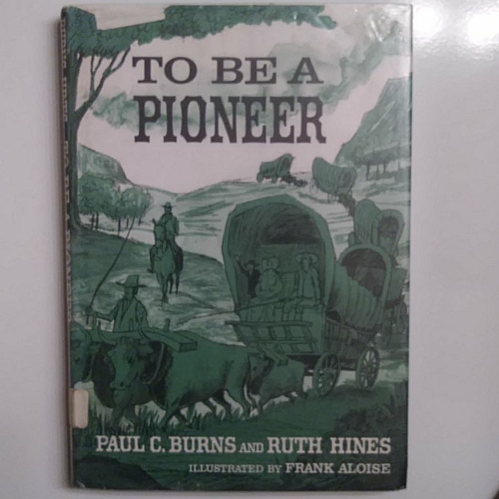 📚 To Be A Pioneer 1969 Book